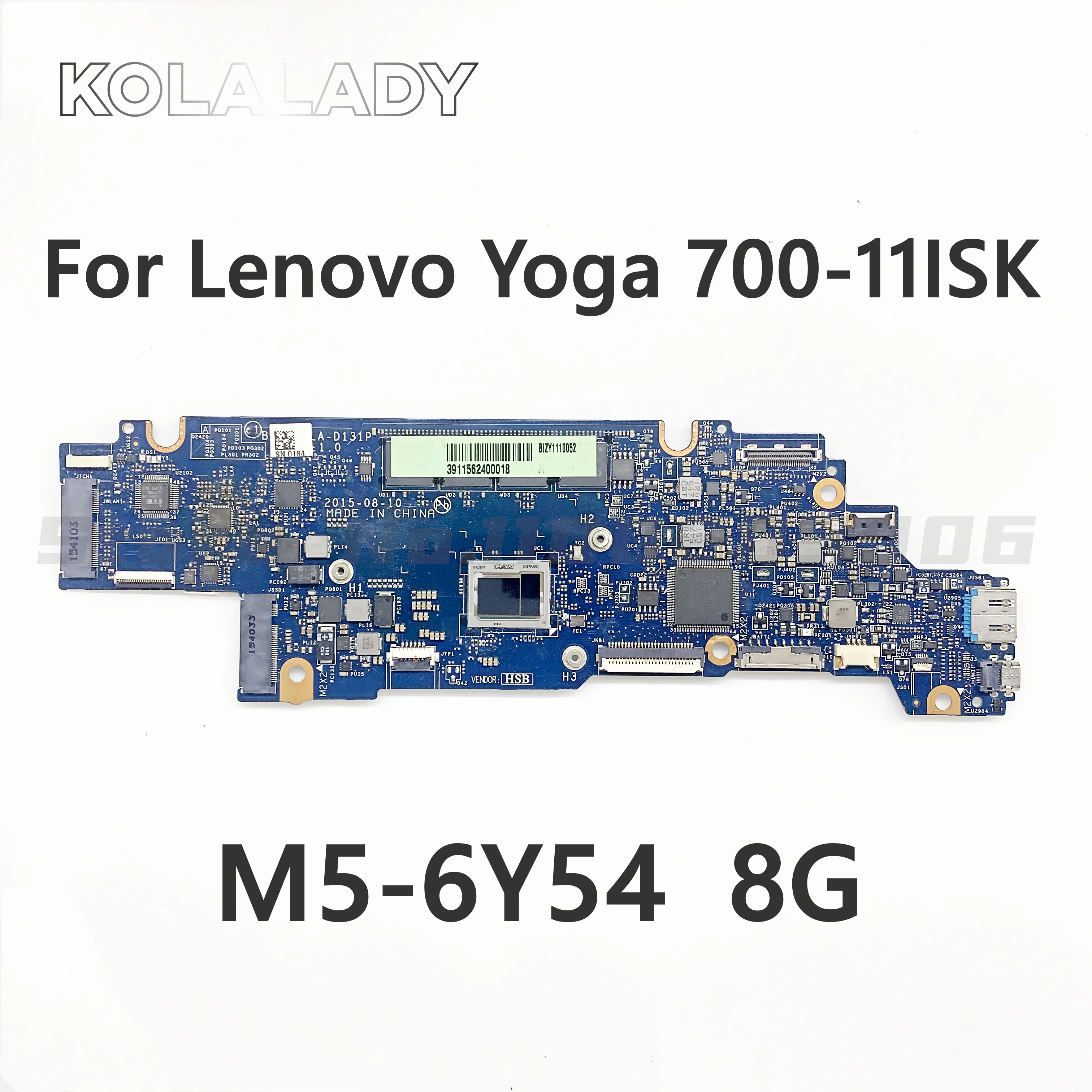 LA-D131P Laptop Anakart Lenovo Yoga 700-11ISK Anakart 700-11 W / M5-6Y54 CPU RAM 8G 5B20K57006 %100 % tam test